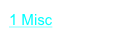 1 Misc