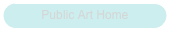 Public Art Home